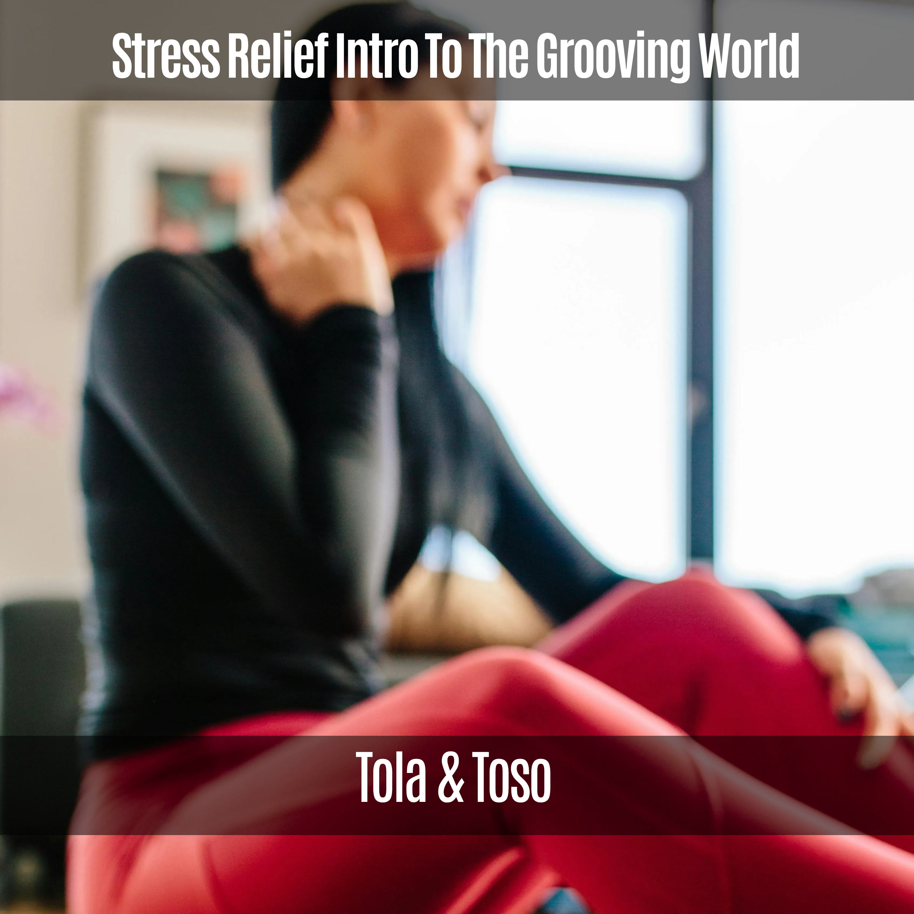 Stress Relief Intro To The Grooving World