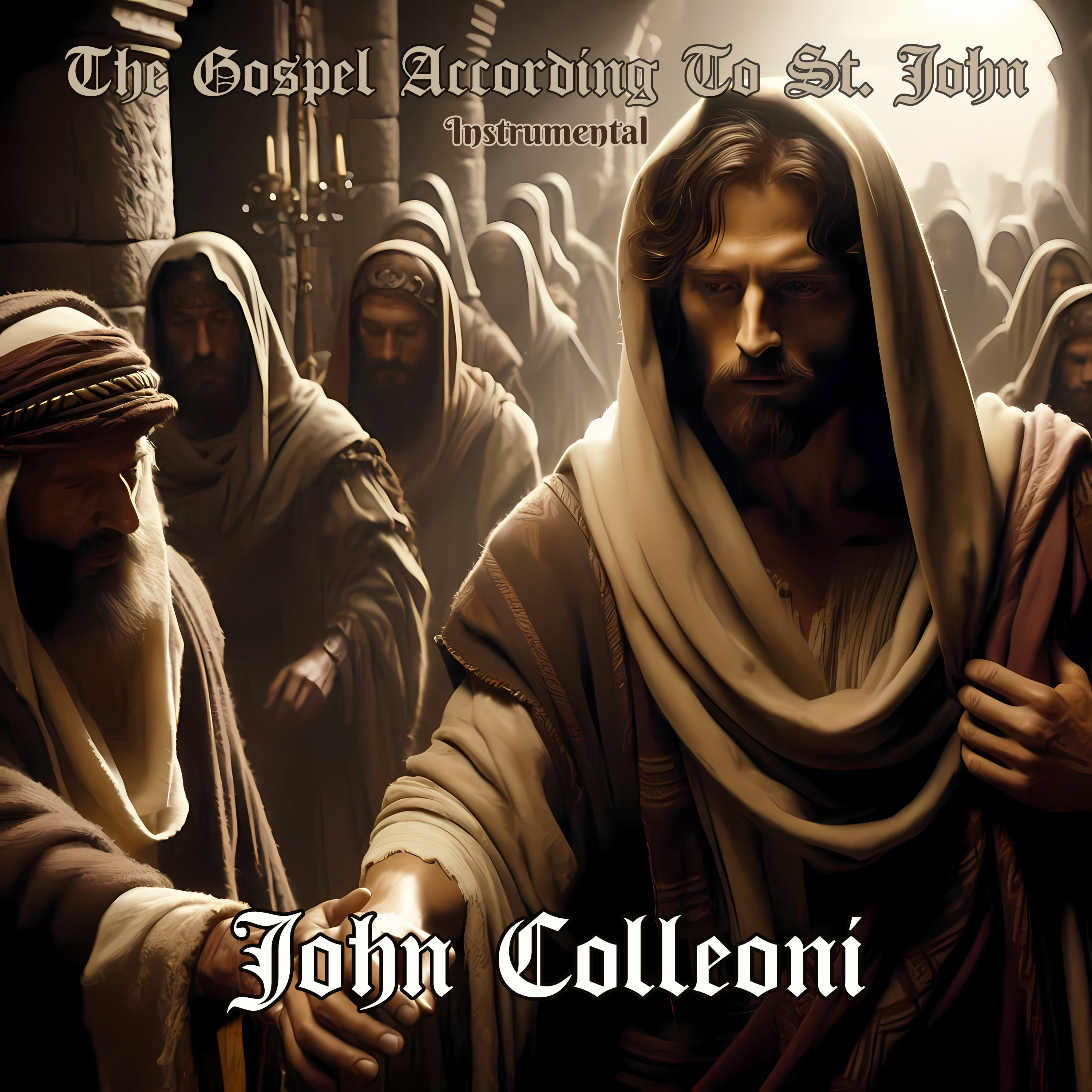 The Gospel According To St. John